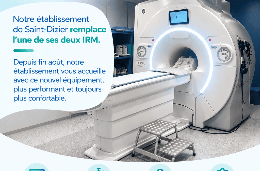 Saint-Dizier : une nouvelle IRM depuis le mois d&rsquo;août